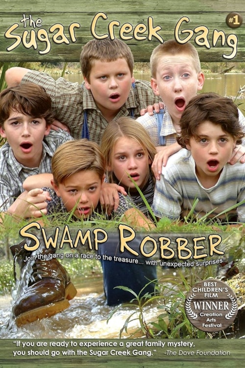 Sugar Creek Gang: Swamp Robber poster